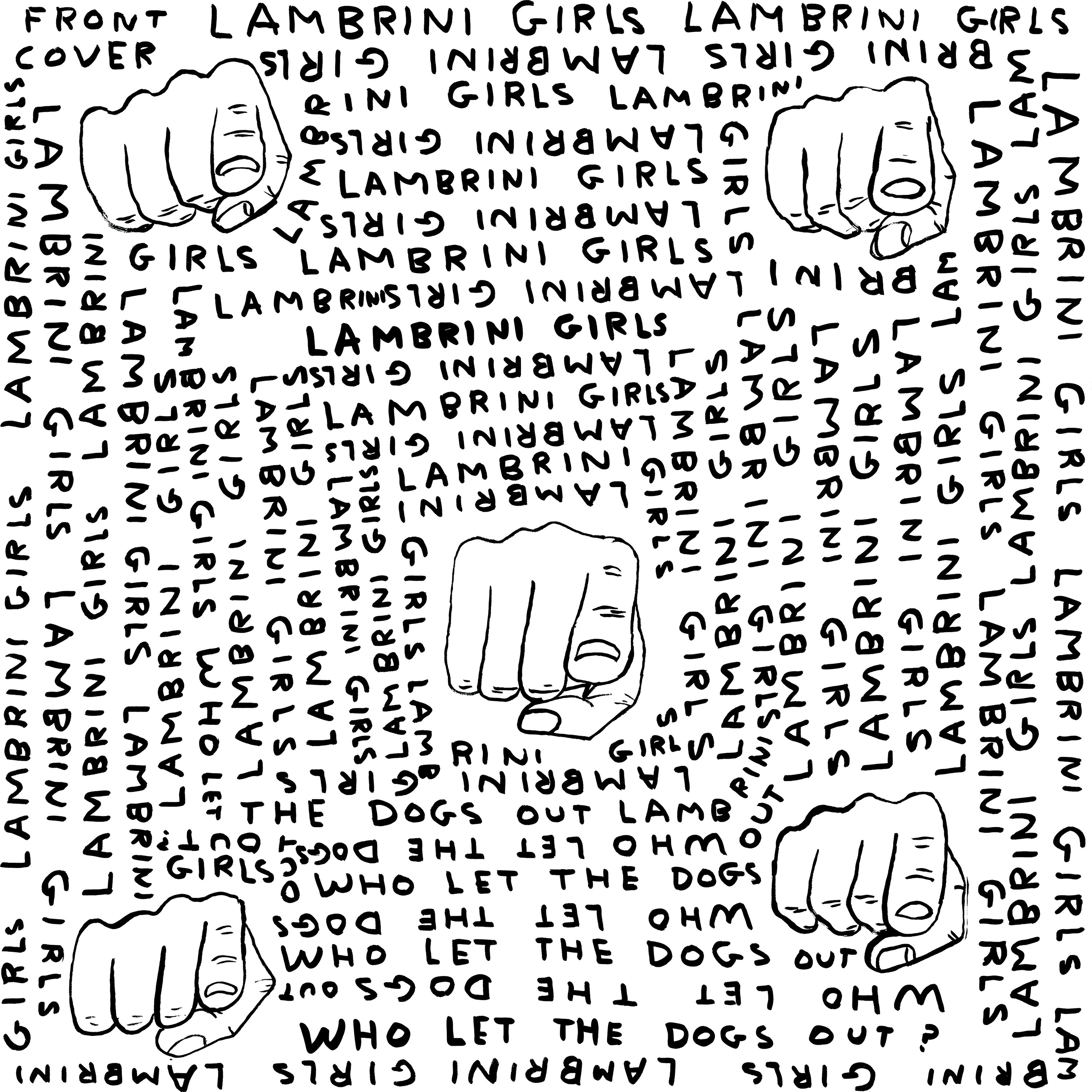 David Shrigley Lambrini Girls Who Let The Dogs Out Album Artwork